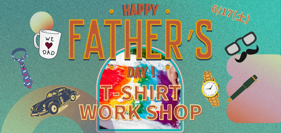 父の日ワークショップ Tシャツ手作り